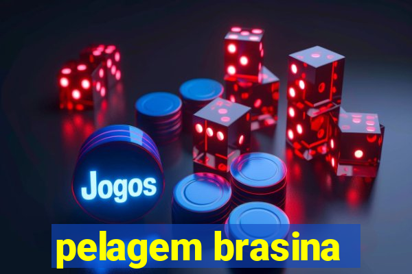 pelagem brasina